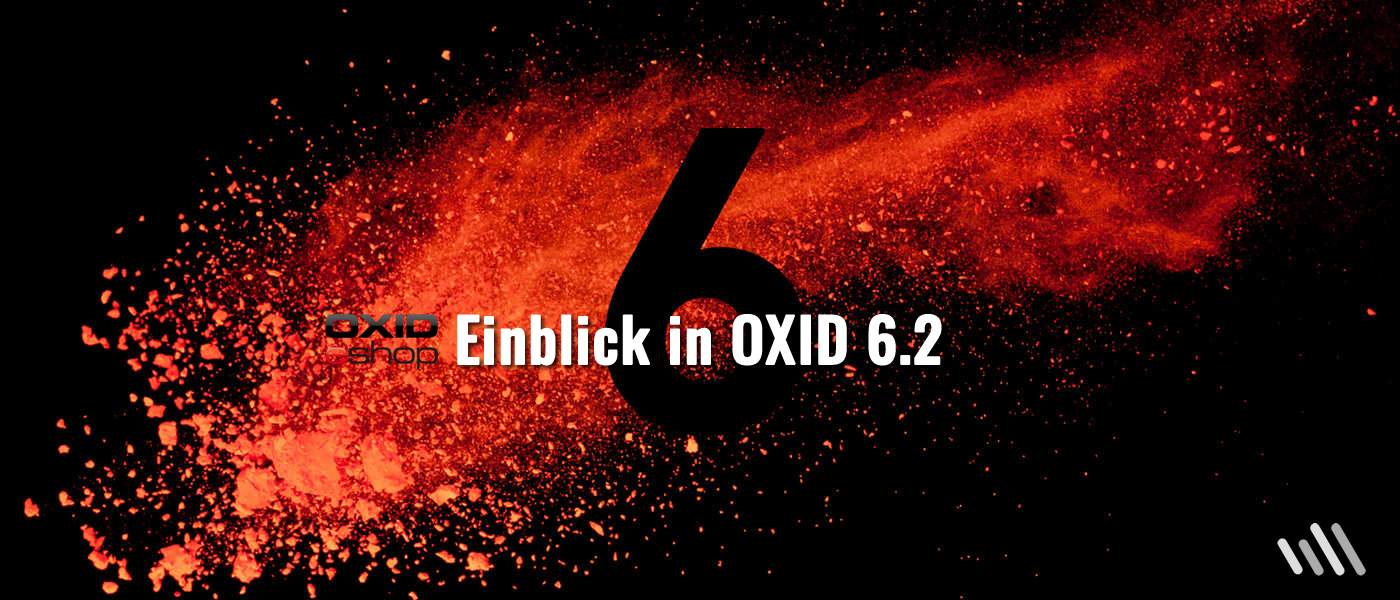 Einblick in OXID 6.2